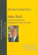 John Heil: Symposium on his Ontological Point of View