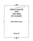 Mirza Ghalib and the Mirs of Gujarat
