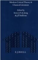 Modern Critical Theory and Classical Literature (Mnemosyne, Bibliotheca Classica Batava Supplementum)