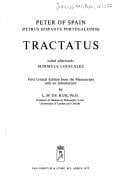 Tractatus: Called afterwards Summule logicales. First critical ed. from the manuscripts (Philosophical texts and studies, 22)
