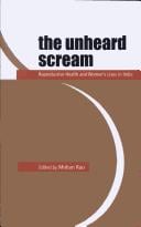 The unheard scream: reproductive health and women's lives in India
