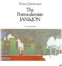 The Postmodernists Jan and Jon: Bilingual edition, English and Norwegian Text (Norwegian Architects =)