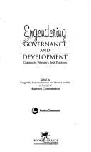 Engendering governance and development: Grossroots women's best practices (Gender series)