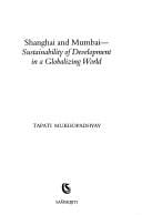 Shanghai and Mumbai: sustainability of development in a globalizing world