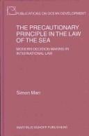 precautionary principle in the law of the sea: modern decision making in international law
