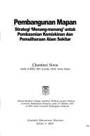 Pembangunan mapan: Strategi 'menang-menang' untuk pembasmian kemiskinan dan pemuliharaan alam sekitar (Syarahan perdana / Universiti Kebangsaan Malaysia)