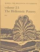 The Hellenistic Pottery Catalogue and Plates: Danish Archaeological Investigations on Failaka, Kuwait: Ikaros the Hellenistic Settlements (Jutland Archaeological Society Publications, 16)