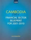 Cambodia: Financial Sector Blueprint for 2001-2010
