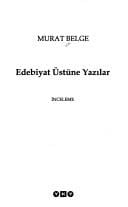 Edebiyat ustune yazilar: Inceleme (Edebiyat)