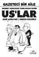 Us'lar: Mehmet Asim, Hakki Tarik, Hasan Rasim: gazeteci bir aile (Cagdas Gazeteciler Dernegi yayinlari)