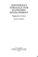 Indonesia's Struggle for Economic Development: Pragmatism in Action