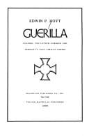 Guerilla: Colonel von Lettow-Vorbeck and Germany's East African Empire