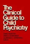 Clinical Guide to Child Psychology