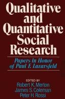 Qualitative and Quantitative Social Research: Papers in Honor of Paul F. Lazarsfeld