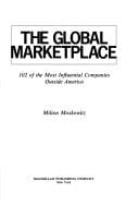 The Global Marketplace: 102 Of the Most Influential Companies Outside America