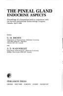 The Pineal Gland: Endocrine Aspects
