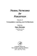 Neural Networks for Perception: Human and Machine Perception (Neural Networks for Perception)