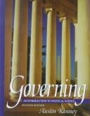 Governing: an introduction to political science
