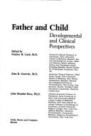 Father and Child: Developmental and Clinical Perspectives