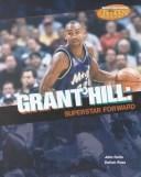 Grant Hill: Superstar Forward (Sports Illustrated for Kids Books)