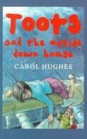 Toots and the Upside Down House (Galaxy Children's Large Print)