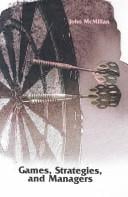 Games, Strategies, and Managers