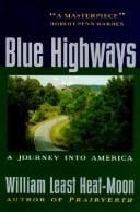 Blue Highways: A Journey into America