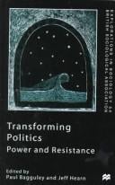 Transforming Politics: Power and Resistance (Explorations in Sociology)