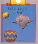 Solid, Liquid, or Gas?