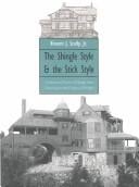The shingle style and the stick style: architectural theory and design from Richardson to the origins of Wright