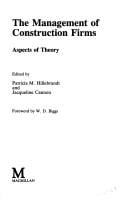 The Management of Construction Firms: Aspects of Theory