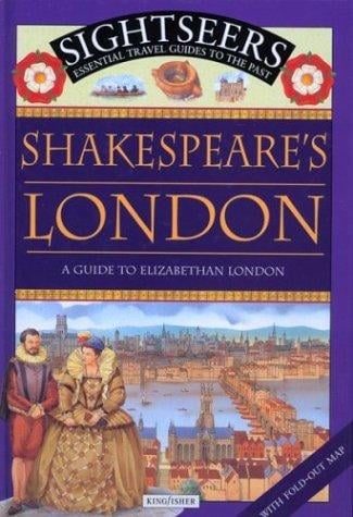 Shakespeare's London: a guide to Elizabethan London
