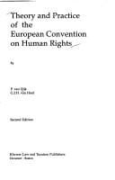 Theory and Practice of the European Convention on Human Rights
