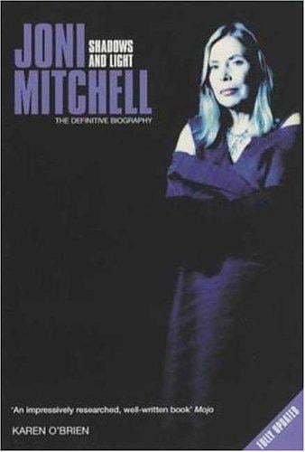 Joni Mitchell: Shadows and Light
