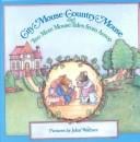 City Mouse Country Mouse