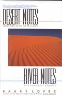 Desert Notes/River Notes