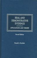 Real and Demonstrative Evidence: Applications and Theory
