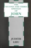 The Second and Third Epistles of John: History and Background (Studies of the New Testament and Its World Series)