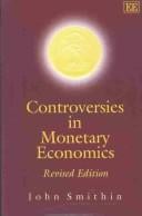 Controversies in Monetary Economics