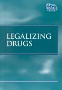 Legalizing Drugs (At Issue)