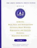 Heart Attack Prevention, Hypertension and Stroke, Lung Disorders, Memory, Nutrition and Weight Control, Prostate Disorders, Vision (Johns Hopkins White Papers Vol 2)