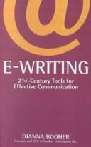 E-Writing: 21st Century Tools for Effective Communication