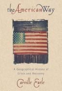 American Way: A Geographical History of Crisis and Recovery