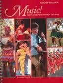 Music! Its Role and Importance in Our Lifes (Teacher's Manual)