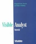 Visible Analyst: Tutorial on Structured Methods and the Repository