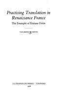 Practising translation in Renaissance France: the example of Étienne Dolet