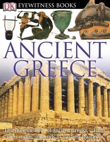 Ancient Greece (DK Eyewitness Books)