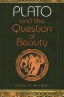 Plato and the Question of Beauty (Studies in Continental Thought)