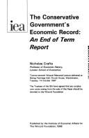 Conservative government's economic record: an end of term report : twenty-seventh Wincott Memorial Lecture delivered at Bishop Partridge Hall, Church House, Westminster, Tuesday, 14 October 1997