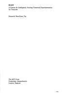 KAM: a system for intelligently guiding numerical experimentation by computer